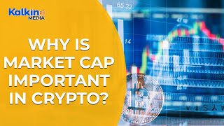 Why is Market cap important in crypto [upl. by Etterb]