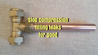 Stop leaking compression fittings  Trydiy [upl. by Annemarie791]