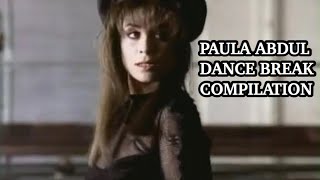 Paula Abdul  Dance Break Compilation [upl. by Elirpa182]