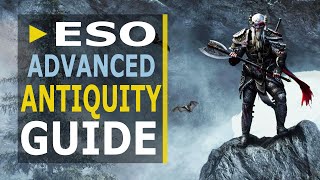 ESO Advanced Antiquities Guide  BEST way to ExcavateScry amp Level [upl. by Theona]