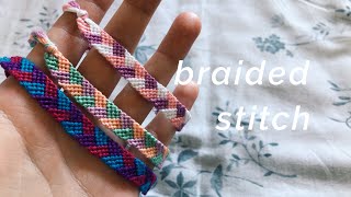 braided stitch bracelet tutorial beginner [upl. by Enilrem753]