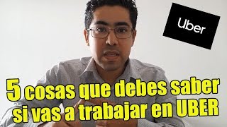 ¡5 cosas que debes saber si vas a TRABAJAR EN UBER [upl. by Byrle89]