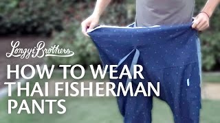 How to wear Thai Fisherman Pants [upl. by Ewell385]