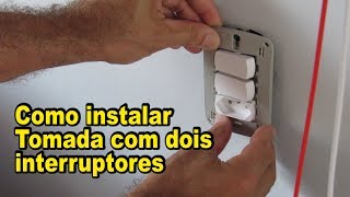 Como instalar TOMADA com dois INTERRUPTORES [upl. by Felicle]