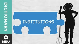 What are Institutions [upl. by Syned]