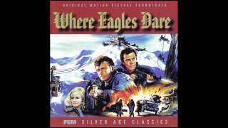 Where Eagles Dare  Soundtrack Suite Ron Goodwin [upl. by Enyehc]