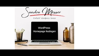 WordPress Startseite einstellen  Homepage WordPress festlegen [upl. by Sidran]