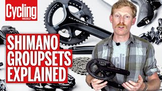 Shimano Groupsets  All You Need To Know  Cycling Weekly [upl. by Orozco912]