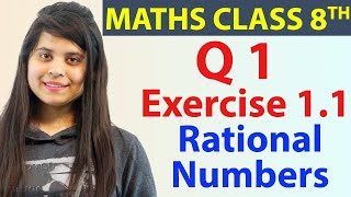 Q 1  Ex 11  Rational Numbers  NCERT Maths Class 8th  Chapter 1 New Syllabus 2023 CBSE [upl. by Avrit62]