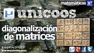 ALGEBRA Vectores propios de una matriz UNIVERSIDAD unicoos matematicas diagonalizacion [upl. by Retep]