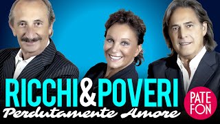 Ricchi e Poveri  Perdutamente Amore Full album [upl. by Ycnan]