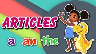 Articles A An and The  English Grammar For Kids with Elvis  Grade 1  5 [upl. by Eelynnhoj]