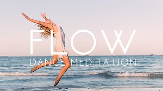 FLOW Dance Meditation [upl. by Ezarra]