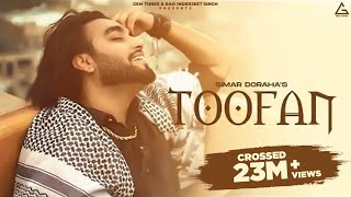 Toofan Official Video  Simar Dorraha  Sruishty Maan  Kaptaan  Punjabi Song [upl. by Ahsenrat]