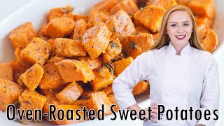 EASY OvenRoasted Sweet Potatoes [upl. by Alesandrini]