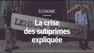 La crise des subprimes expliquée [upl. by Eessac]