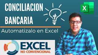 🔥Conciliación Bancaria🔥  Automatízala en Excel [upl. by Aicila]