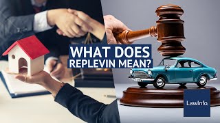 What Does Replevin Mean  LawInfo [upl. by Innavoj]