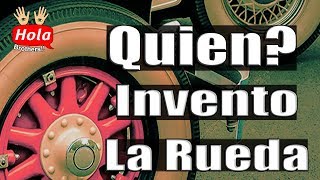 ¿Quién Inventó la Rueda El Invento que Cambió la Vida ¡Descubre Historia y Evolución Tecnológica [upl. by Stortz671]