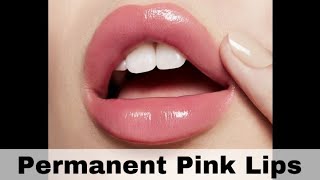 DIY Permanent Pink Lips At Home [upl. by Flann]