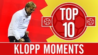 TOP 10 Jürgen Klopp moments well never forget [upl. by Woodruff667]