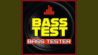 Bass Test Song [upl. by Enyedy]