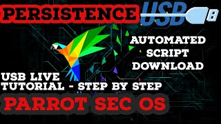 PARROT SECURITY OS USB LIVE PERSISTENCE ENCRYPTED LUKS 1000 WORKING [upl. by Elyl]