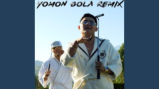 Yomon Bola Remix [upl. by Enwahs]