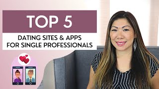 5 Best Online Dating Sites amp Apps For Professionals 👩‍💻 [upl. by Marthena]