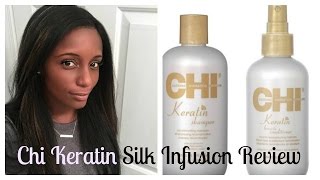 Chi Keratin Silk Infusion Review and demo [upl. by Nilyaj]