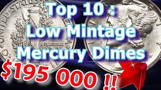 Top 10 Low Mintage Mercury Dimes and What They May Be Worth [upl. by Paulina553]