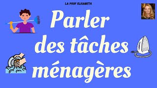 Parler des tâches ménagères en français Niveau A1 FLE [upl. by Anide]