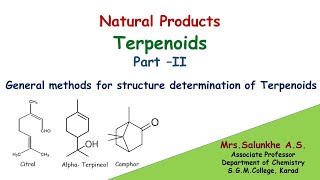 Natural Products Terpenoids Part II  General methods for structure determination of Terpenoids [upl. by Auqenehs]