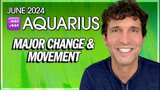 Aquarius June 2024 Major Change amp Movement [upl. by Sorensen345]