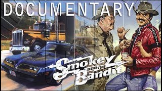 Smokey And The Bandit Documentary [upl. by Alver]