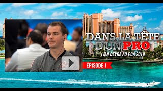 Dans la Tête dun Pro  Ivan Deyra au PCA 2019 1 [upl. by Evonne473]