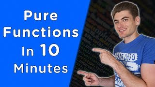 Learn Pure Functions In 10 Minutes [upl. by Dahraf125]