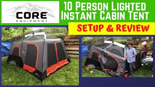 CORE Equipment 10 Person Lighted Instant Cabin Tent Setup amp Review 1318981 [upl. by Kerrill]