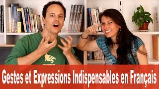 GESTES et EXPRESSIONS INDISPENSABLES en FRANÇAIS [upl. by Anilatac]