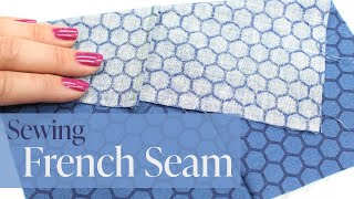 How to Sew a French Seam [upl. by Hcone981]