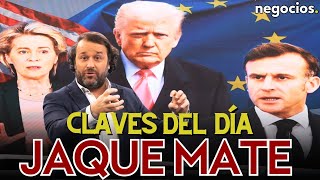 Claves del día Jaque mate de Trump a Europa Zelensky ya sabe que EEUU no cederá y la silla de Musk [upl. by Ellenehs497]