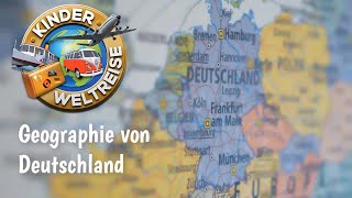 Geographie von Deutschland  einfach erklärt Landschaften Gebirge Flüsse Seen Inseln [upl. by Cuda]