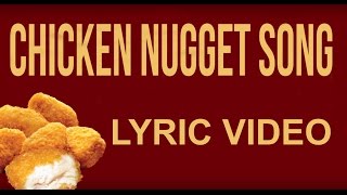 Chicken Nugget Song quotPARODYquot [upl. by Ellehcir97]