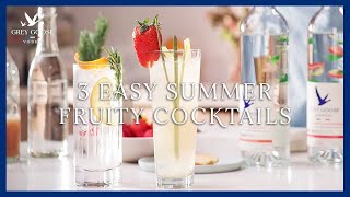 3 Easy Fruity Cocktails  Grey Goose Vodka [upl. by Triley]