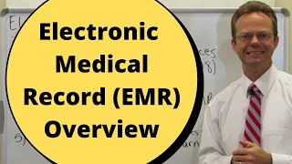 Electronic Medical Record EMR Overview [upl. by Tammie]