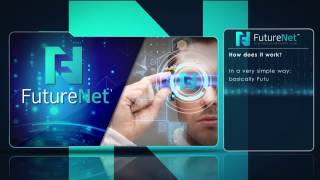 FutureNet complete tutorial in English [upl. by Yentyrb246]