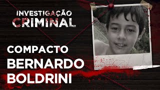 INVESTIGAÇÃO CRIMINAL  BERNARDO BOLDRINI  COMPACTO [upl. by Marilla]