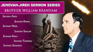 JehovahJireh Read Along Sermon Series  William Branham [upl. by Ainnos496]