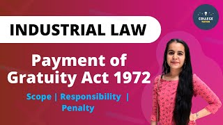 Payment of Gratuity Act 1972  Scope  Penalty  Industrial Law [upl. by Alten]