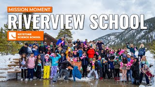 KSS Mission Moment Riverview School [upl. by Weathers]